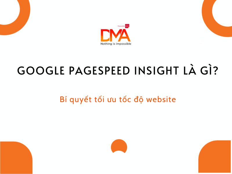 Google Pagespeed Insight là gì?