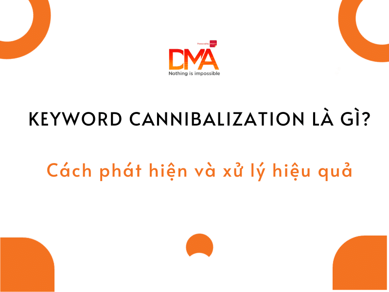 keyword cannibalization là gì? Các xử lý hiệu quả