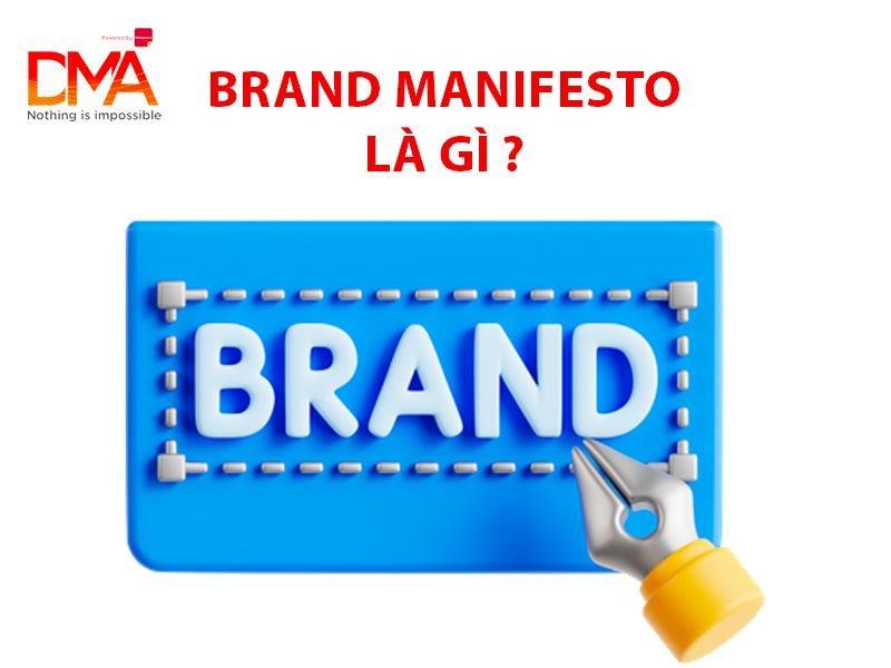 Brand Manifesto là gì?