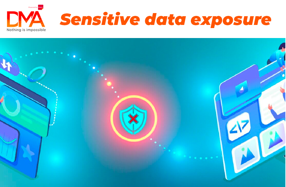 Sensitive data exposure - Rò rỉ dữ liệu nhạy cảm