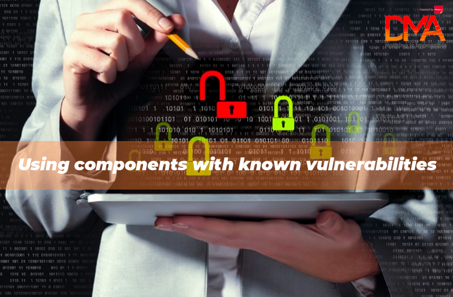 Using components with known vulnerabilities